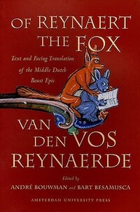 Of Reynaert the Fox (Bouwman, 2009)
