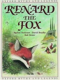 Renard the Fox (Oxford, 1987)