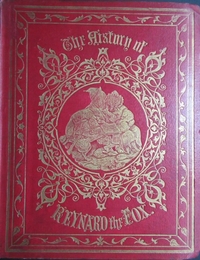 Reynard the Fox: A Poem in Twelve Cantos (Holloway, 1852)
