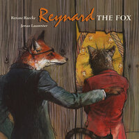 Reynard the Fox (Raecke, 2012)