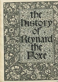 The History of Reynard the Foxe (Caxton, 1892)
